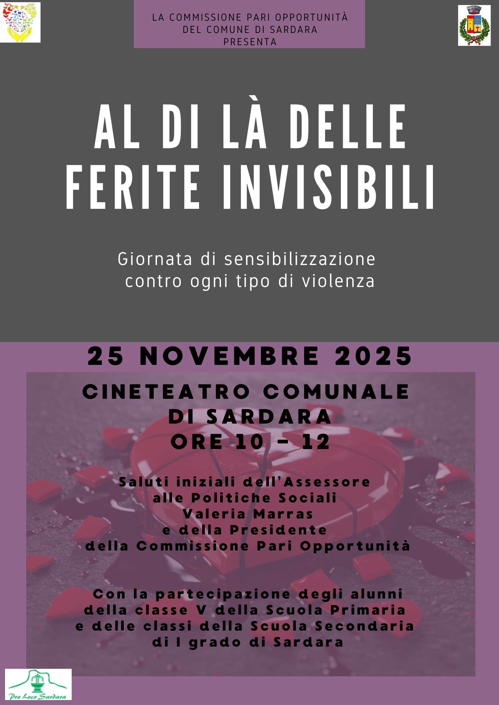 Visualizza la notizia: La Commissione Pari Opportunità del Comune di Sardara presenta: Al di là delle Ferite Invisibili-Giornata di sensibilizzazione contro ogni tipo di violenza Visualizza la notizia: La Commissione Pari Opportunità del Comune di Sardara presenta: Al di là delle Ferite Invisibili-Giornata di sensibilizzazione contro ogni tipo di violenza