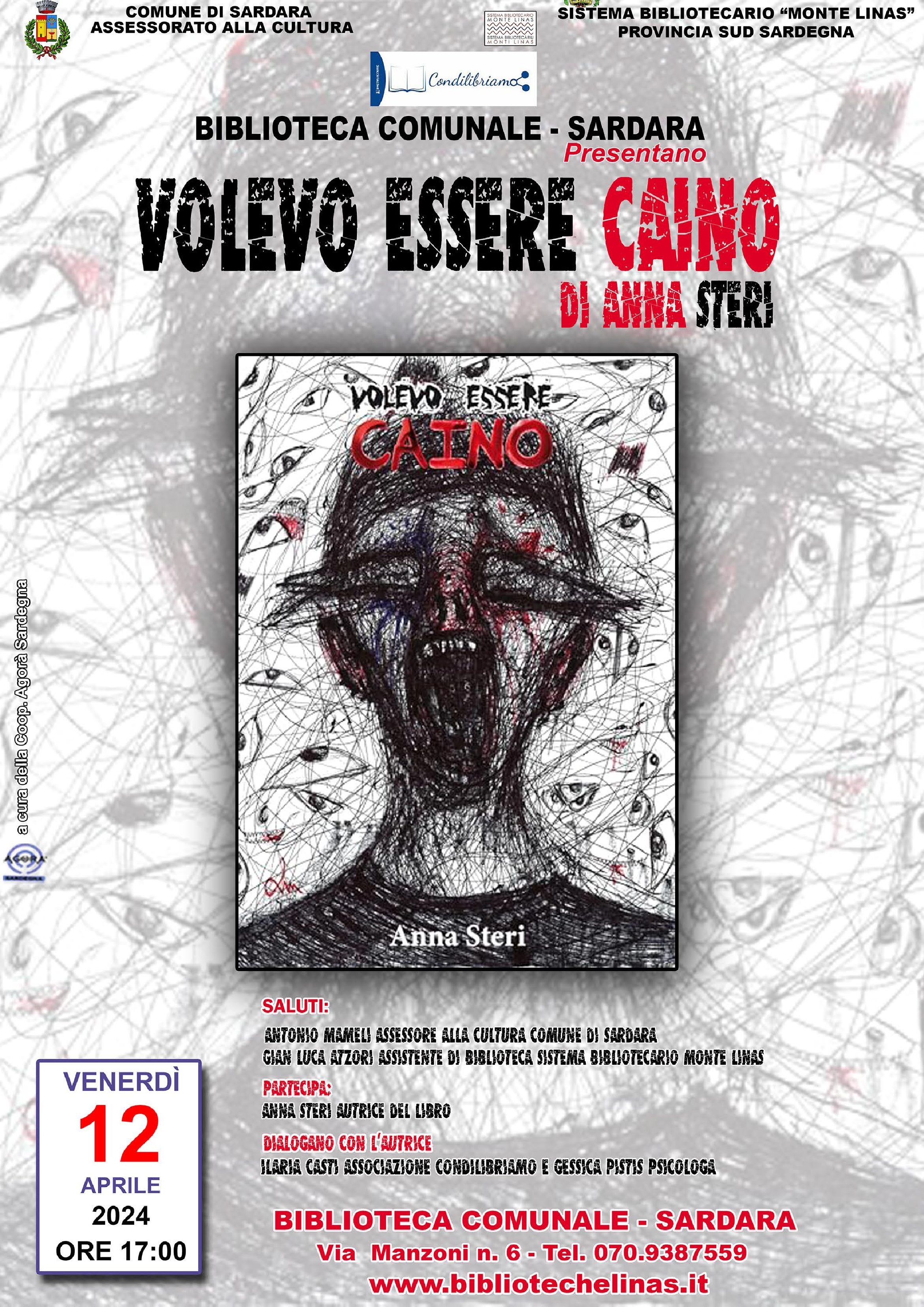 Visualizza la notizia: Presentazione del libro "Volevo essere Caino" di Anna Steri.