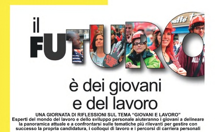 Visualizza la notizia: Giovani e lavoro - Seminario operativo Visualizza la notizia: Giovani e lavoro - Seminario operativo