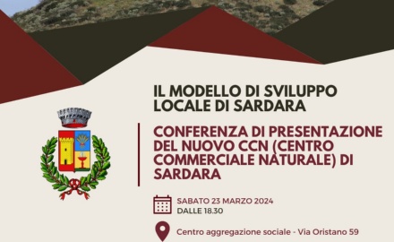 Visualizza la notizia: Conferenza di presentazione del nuovo CCN (Centro Commerciale Naturale) di Sardara