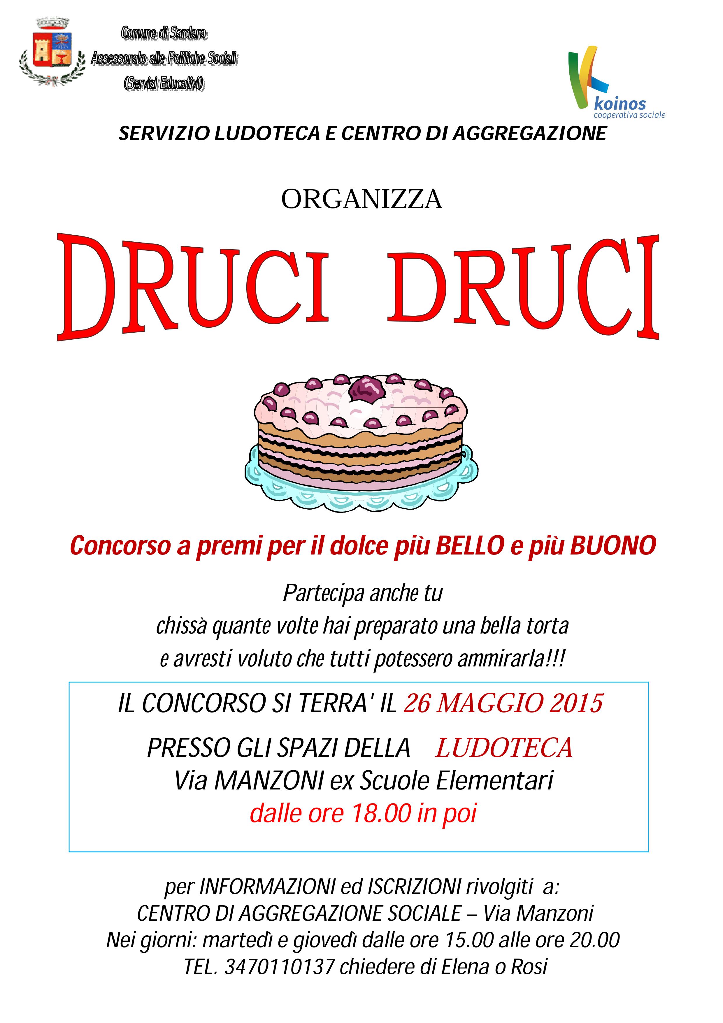 Visualizza la notizia: DRUCI DRUCI - Concorso a premi per il dolce più BELLO e più BUONO