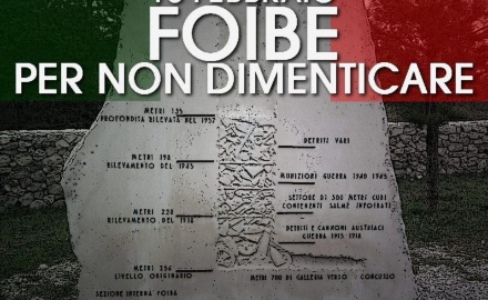 Visualizza la notizia: FOIBE, oggi 10 febbraio si celebra il "Giorno del Ricordo" Visualizza la notizia: FOIBE, oggi 10 febbraio si celebra il "Giorno del Ricordo"